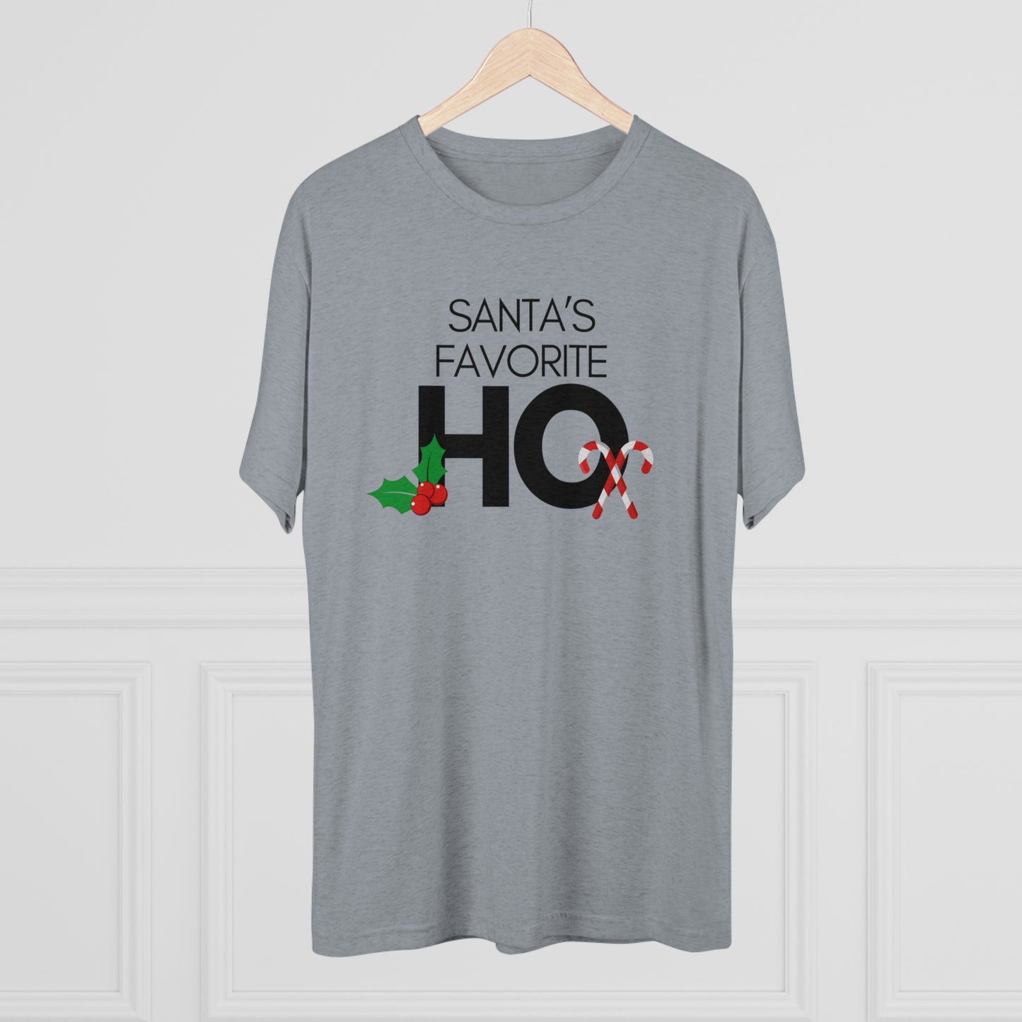 Santa's Favorite Ho_Unisex Tri-Blend Crew Tee
